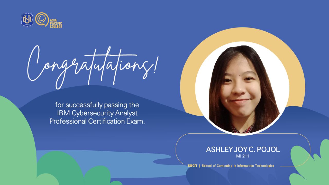 CSIT Student Passed in the IBMC Cybersecurity Analyst Professional ...